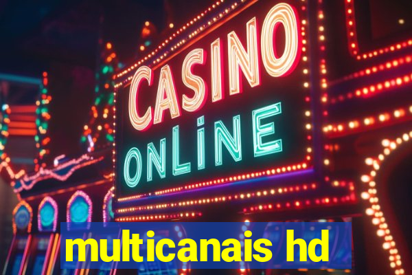 multicanais hd